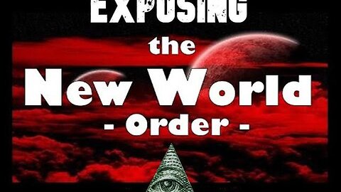 EXPOSING the New World Order!