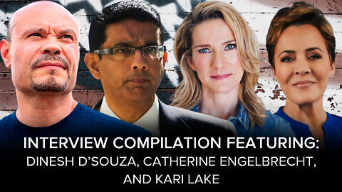 Sunday Special With Dinesh D'Souza, Catherine Engelbrecht & Kari Lake!