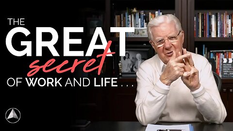 The Great Secret of Work and Life... l Bob Proctor