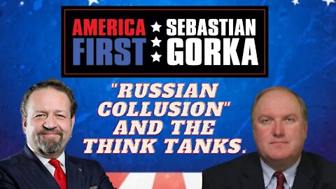 "Russian collusion" and the think tanks. John Solomon with Sebastian Gorka on AMERICA First