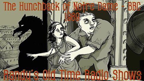 The Hunchback of Notre Dame 1989 BBC Radio Play