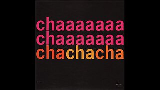 Pepito Pavon and His Orchestra - Chaaaaaaa Chaaaaaaa Chachacha