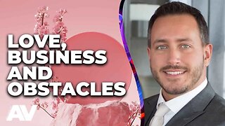 Business, Love and Overcoming Obstacles - Andy Cervenka with Ana Vasquez