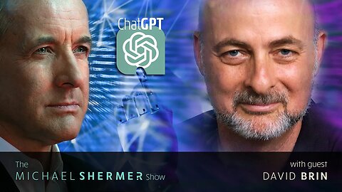 AI SciFi — Physicist and AI Expert David Brin on ChatGPT and Whether AI Poses an Existential Threat