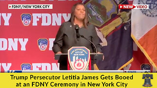 Trump Persecutor Letitia James Gets Booed at an FDNY Ceremony in New York City