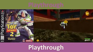 Toy Story 2 Playthrough Playstation 1