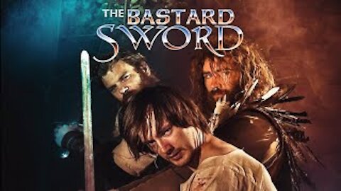 The Bastard Sword I Epoch Cinema