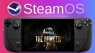 Amnesia: The Bunker | Steam Deck (Medium Settings)