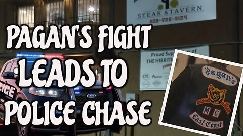 PAGAN’S MC FIGHT LEADS TO HIGH SPEED POLICE CHASE