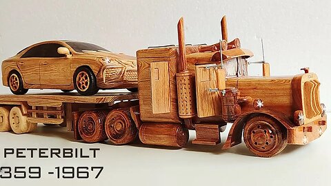 Amazing Car - Peterbilt 359 1967 Truck - Woodworking art