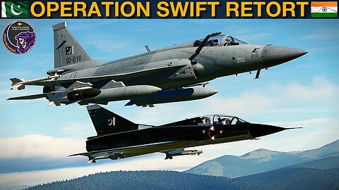2019 Operation Swift Retort: PAF Bombs Targets In Kashmir | DCS Reenactment