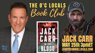 'In The Blood' Author Jack Carr on Being a Navy SEAL, America's Next War and Chris Pratt's Beard