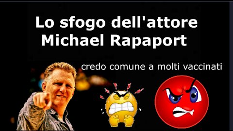 Lo sfogo dell'attore Michael Rapaport