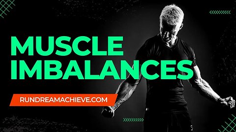 How Do You Fix Muscle Imbalance & Improve