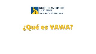 ¿Qué es VAWA?