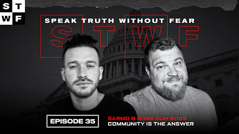 EP. 35 - Community Is the Answer- Sarmo | Ross