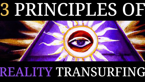 Reality Transurfing Explained | How to SHIFT Reality | 3 Basic Concepts