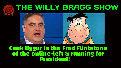 Cenk Uygur is the Fred Flintstone of the online-left & running for President!