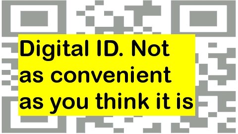 Digital ID can wreck your privacy