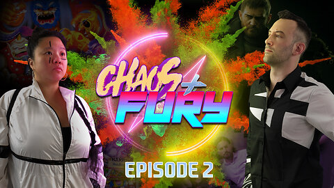 CHAOS & FURY | Episode 02: The Host Strikes Back (Edited Replay)