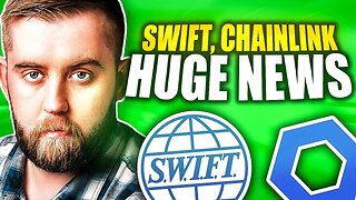 CHAINLINK'S PLAN TO HELP BANKS REVEALED... (SWIFT Partnership Updates)