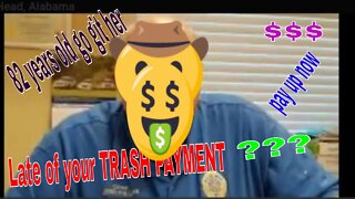 82 year old woman didnt pay her Trash service