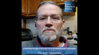 20201219 Toward Perfect - The Daily Summation