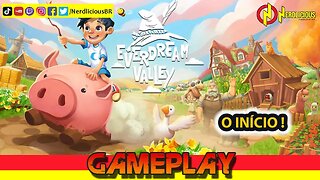 🎮 GAMEPLAY! Jogamos o relaxante e divertido EVERDREAM VALLEY! Confira nossa Gameplay!