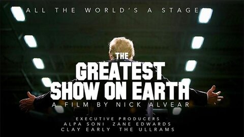 'The Greatest Show on Earth' (2023) Like JOE BIDEN'S FUNERAL? Nick Alvear Documentary 2023