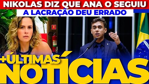 🚨CASO NIKOLAS E ANA A LACRAÇÃO QUE DEU ERRADO + AS ÚLTIMAS NOTÍCIAS