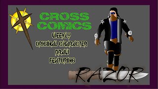 Weekly Original Character Draw featuring .... Razor