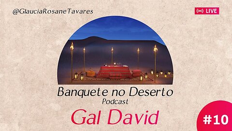 Banquete no Deserto #10 - Adorar na Tribulação