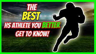 The BEST High School Athlete You Better Get To Know!