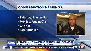 Public hearings scheduled for BPD Commissioner nominee