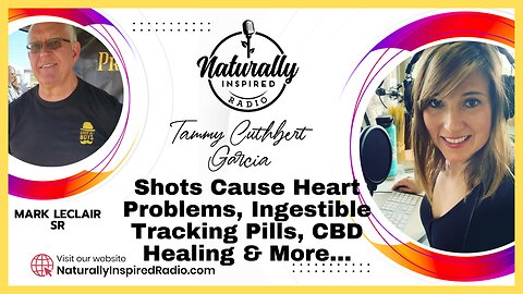 Shots 💉 Cause Heart Problems ❤️‍🩹, Ingestible Tracking Pills 💊, CBD Healing & More