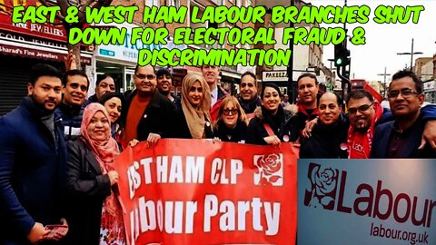 Two London Labour Party Branches Closed After Evidence Of Electoral Fraud & Discrimination Surface