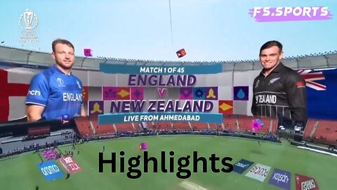England VS New Zealand world cup 2023 1st match full highlight ENG vs NZ