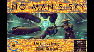 No Man's Sky - Do This at Every Space Station