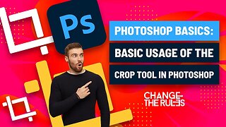 Photoshop Basics: Basic Usage Of The Crop Tool In Photoshop