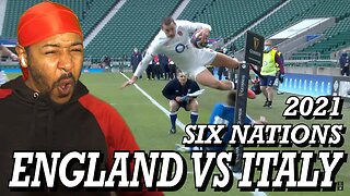 ENGLAND VS ITALY | GUINNESS SIX NATIONS 2021 | EXTENDED HIGHLIGHTS | REACTION!!!