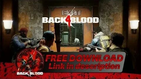 Back 4 blood HOW TO DOWNLOAD AND INSTALL 💖