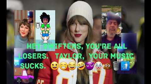Swifters Are Stupidly Loyal To Taylor. 😀😁😂🤣😈🤡💩🗑🚮