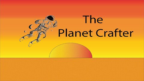 TERRAFORMANDO um Planeta em The Planet Crafter
