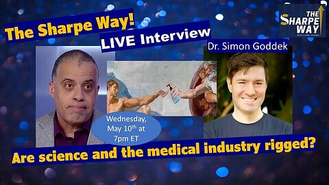 Are Science and the Medical Industry "Rigged"? Dr. Simon Goddek Discusses