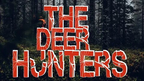 The Deer Hunters [ Short Horror Story ]