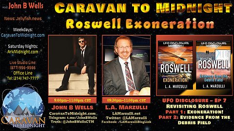 Roswell Exoneration - John B Wells LIVE