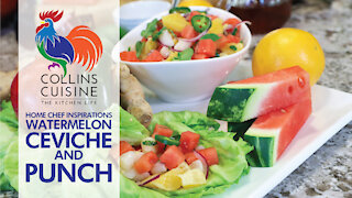 Watermelon Ceviche and Punch with Chef Jonathan Collins