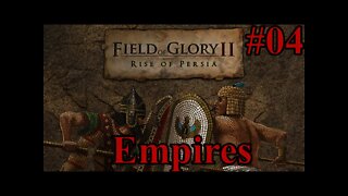 Field of Glory: Empires Persia 550 - 330 BCE 04
