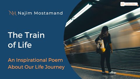 The Train of Life (Inspirational Poetry)