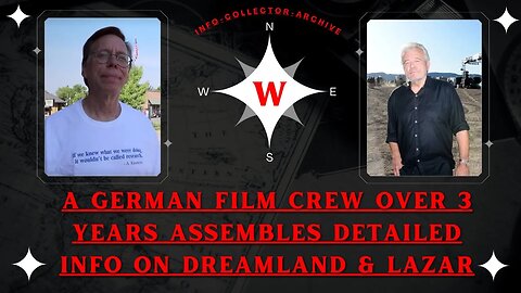 A German Film Crew Over 3 Years Assembles Detailed Info On Dreamland & The Great Bob Lazar